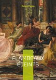 Flambeaux éteints