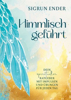 Himmlisch geführt Cover Himmlisch geführt