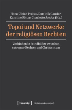 Cover Topoi und Netzwerke der religiösen Rechten