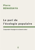 Le pari de l'écologie populaire