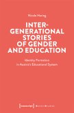 Intergenerational Stories of Gender and Education Intergenerational Stories of Gender and Education