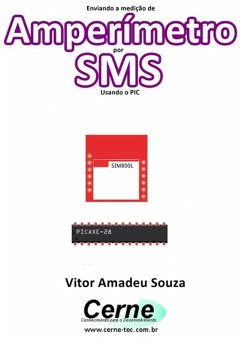 Cover Enviando A Medição De Amperímetro Por Sms Usando O Pic (eBook, PDF)