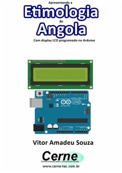 Cover Apresentando A Etimologia De Angola Com Display Lcd Programado No Arduino (eBook, PDF)