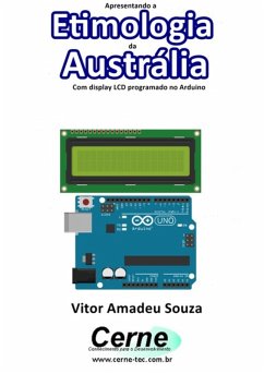 Cover Apresentando A Etimologia Da Austrália Com Display Lcd Programado No Arduino (eBook, PDF)