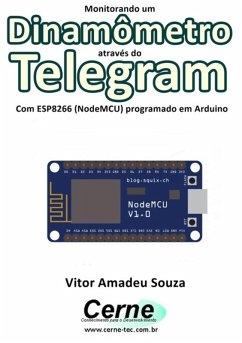 Cover Monitorando Um Dinamômetro Através Do Telegram Com Esp8266 (nodemcu) Programado Em Arduino (eBook, PDF)