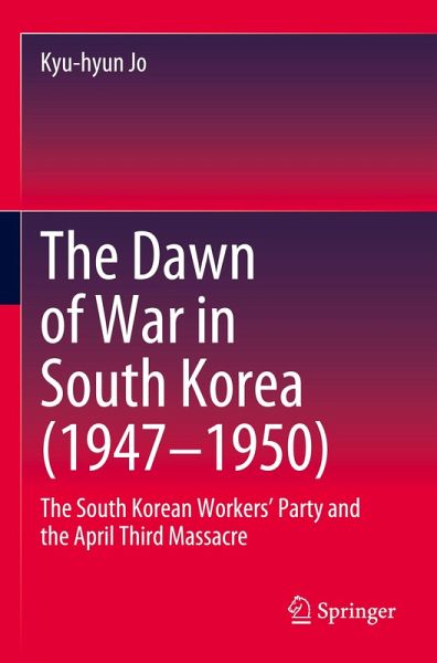 The Dawn of War in South Korea (1947-1950) The Dawn of War in South Korea (1947-1950)