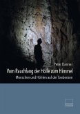 Vom Rauchfang der Hölle zum Himmel Vom Rauchfang der Hölle zum Himmel