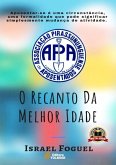 Apa: O Recanto Da Melhor Idade (eBook, PDF) Apa: O Recanto Da Melhor Idade (eBook, PDF)