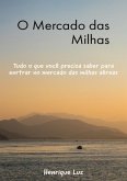 Segredos Do Mercado De Milhas (eBook, PDF)