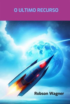 Cover O Ultimo Recurso (eBook, PDF)