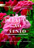 Pétalas Ao Vento (eBook, PDF)