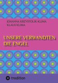 Unsere Verwandten die Engel Unsere Verwandten die Engel