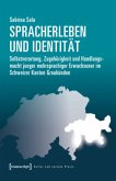 Spracherleben und Identität