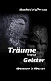 Träume Tropen Geister Träume Tropen Geister