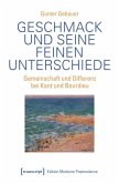 Geschmack und seine feinen Unterschiede