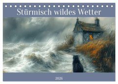 Stürmisch wildes Wetter (Tischkalender 2026 DIN A5 quer), CALVENDO Monatskalender