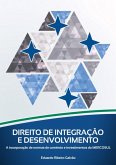 Direito De Integração E Desenvolvimento (eBook, PDF)