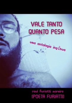 Vale Tanto Quanto Pesa (eBook, PDF) - Moreira, Raul Furiatti