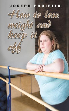 Cover How to Lose Weight and Keep It Off