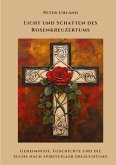 Licht und Schatten des Rosenkreuzertums