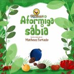 A Formiga Sábia (eBook, PDF)