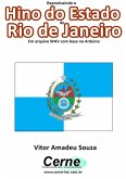 Reproduzindo O Hino Do Estado Do Rio De Janeiro Em Arquivo Wav Com Base No Arduino (eBook, PDF)