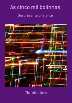 As Cinco Mil Bolinhas (eBook, PDF) - Iam, Claudia