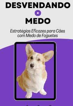 Desvendando O Medo (eBook, PDF) - Claudino, Alexandre