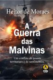 A Guerra Das Malvinas (eBook, PDF)