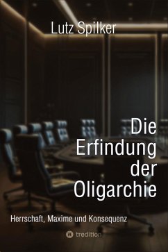 Cover Die Erfindung der Oligarchie