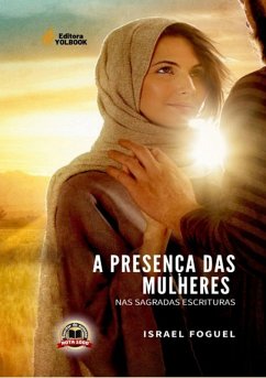 Cover A Presença Das Mulheres Nas Sagradas Escrituras (eBook, PDF)