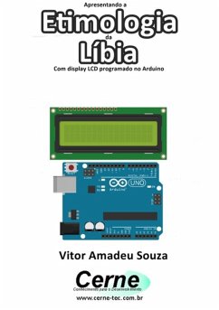 Cover Apresentando A Etimologia Da Líbia Com Display Lcd Programado No Arduino (eBook, PDF)
