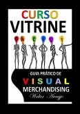 Curso Vitrine Fácil (eBook, PDF) Curso Vitrine Fácil (eBook, PDF)