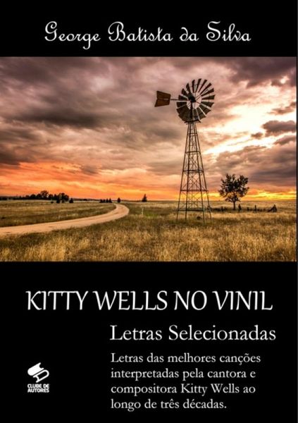 Kitty Wells No Vinil (eBook, PDF) Kitty Wells No Vinil (eBook, PDF)