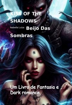 Cover Beijo Das Sombras (eBook, ePUB)