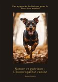 Nature et guérison: L'homéopathie canine