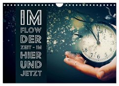 Cover Im Flow der Zeit - im Hier und Jetzt (Wandkalender 2026 DIN A4 quer), CALVENDO Monatskalender