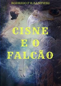 Cover Cisne E O Falcão (eBook, PDF)