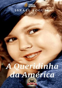 Cover A Queridinha Da América (eBook, PDF)