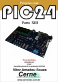 Projetos Com Pic24 Parte Xiii (eBook, PDF)