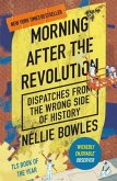 Morning After the Revolution Morning After the Revolution