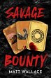 Savage Bounty - Bild 1