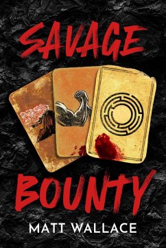 Savage Bounty - Wallace, Matt