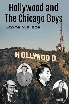 Cover Hollywood and the Chicago Boys