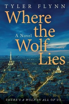 Where the Wolf Lies - Flynn, Tyler