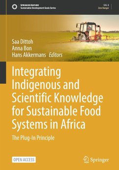 Integrating Indigenous and Scientific Knowledge for Sustainable Food Systems in Africa