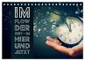 Im Flow der Zeit - im Hier und Jetzt... - Bild 1