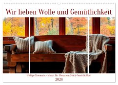 Cover Wir lieben Wolle und Gemütlichkeit (Wandkalender 2026 DIN A2 quer), CALVENDO Monatskalender