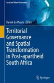 Territorial Governance and Spatial Transformation in Post-apartheid South Africa