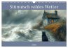 Stürmisch wildes Wetter (Wandkalender... - Bild 1
